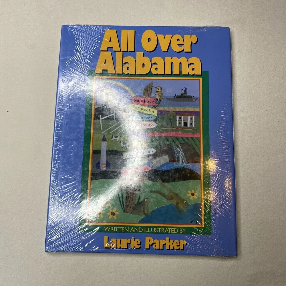 All over Alabama - Hardcover By Laurie Parker Brand New In Plastic